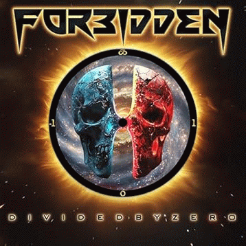 Forbidden (USA) : Divided by Zero